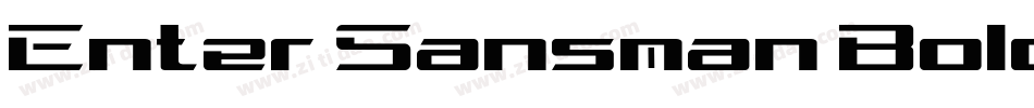 Enter Sansman Bold字体转换